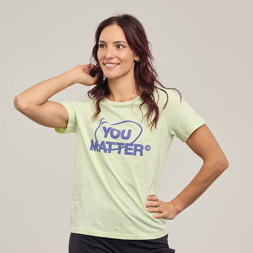 YOU MATTER WOMEN'S TEE - CIRCLE DESIGN