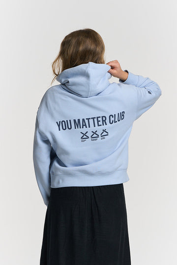 YOU MATTER CLUB WOMENS RELAXED HOOD