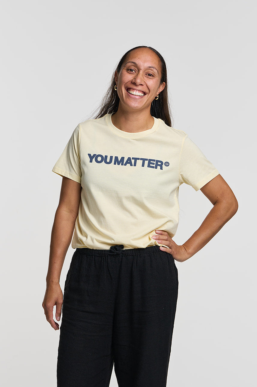 YOU MATTER WOMENS TEE - BASE DESIGN