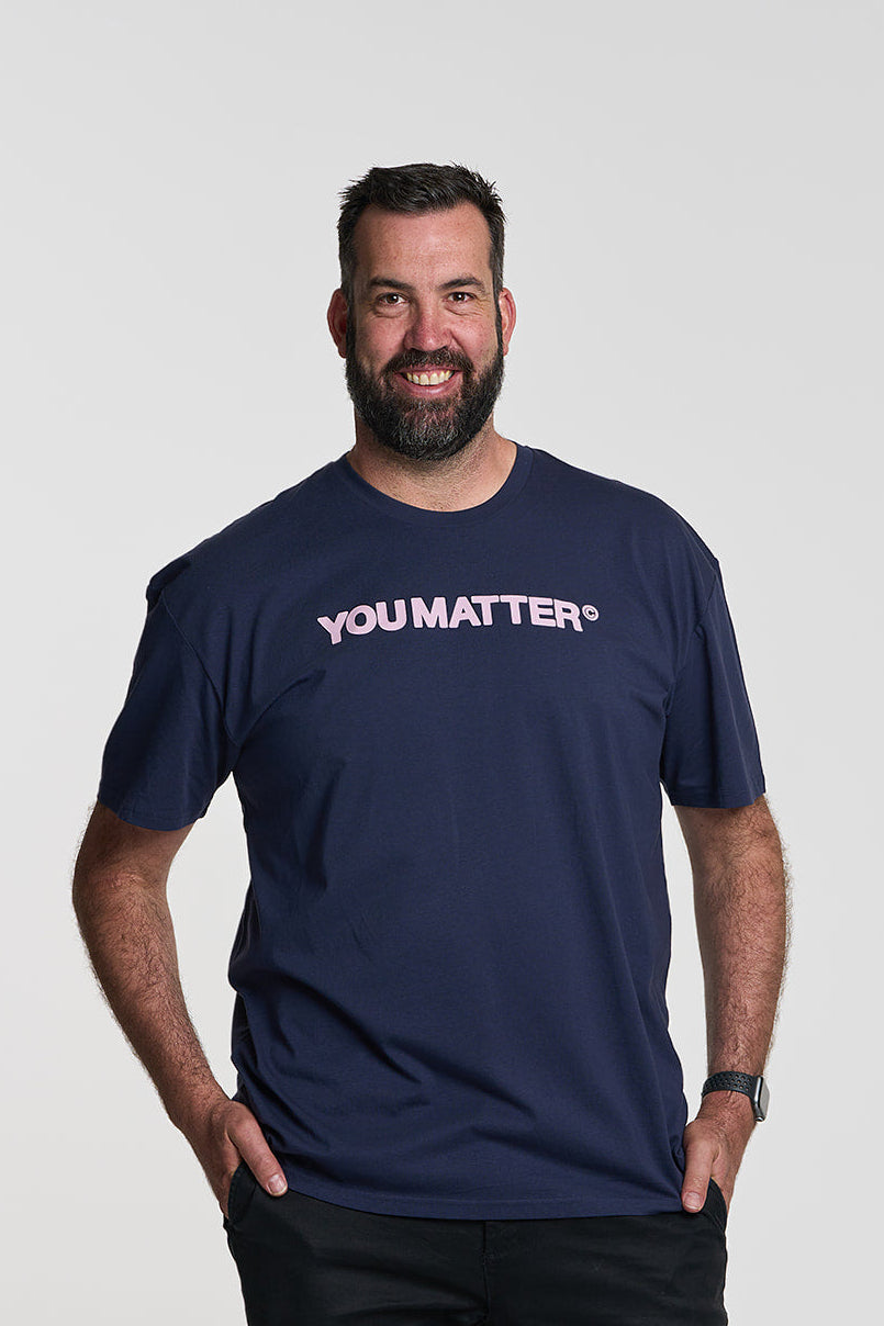 YOU MATTER MENS TEE - BASE DESIGN