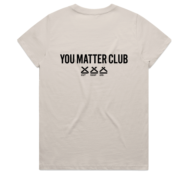 YOU MATTER CLUB WOMENS TEE