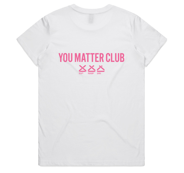 YOU MATTER CLUB WOMENS TEE