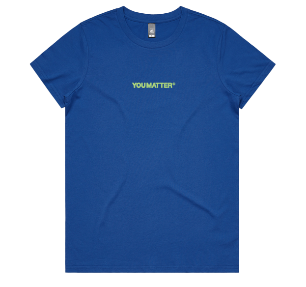 YOU MATTER WOMEN'S TEE - SCATTER DESIGN