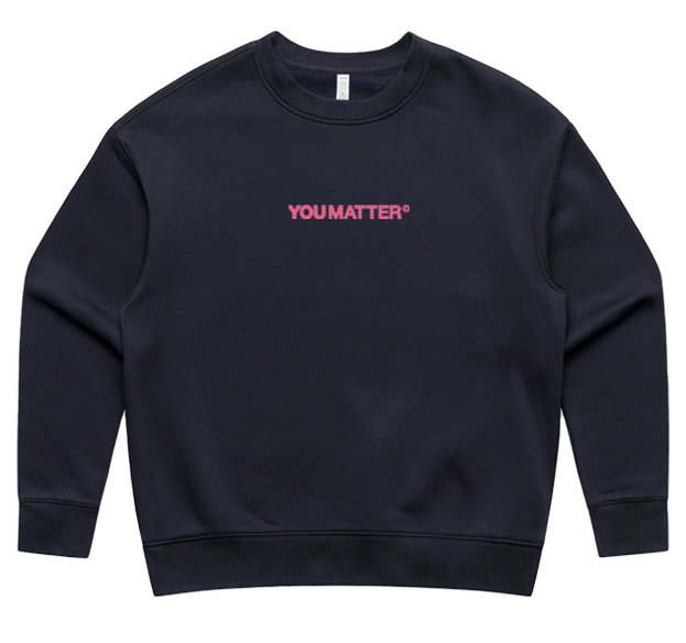 YOU MATTER WOMEN'S CREW - SCATTER DESIGN